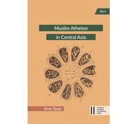 Muslim Atheism in Central Asia