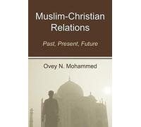 Muslim-Christian Relations