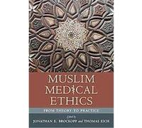 Muslim Medical Ethics, Studies in Comparative Religion Series