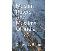 Muslim Rulers And Muslims Of India