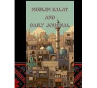 MUSLIM SALAT TRACKER BOOK | Muslim Daily Journal & Salat Tracker: Islamic Prayer Tracker, Qur’an Recitation & Memorization Log, Daily Reflection and Ibadah Planner for Muslims (Undated, 8.5” x 11”)