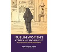 Muslim Women's Attire and Adornment