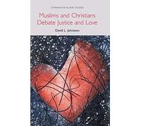 Muslims And Christians Debate Justice And Love