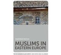 Muslims in Eastern Europe (The New Edinburgh Islamic Surveys) - [Version Originale] Inconnu (Auteur)