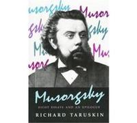 Musorgsky Richard Taruskin (Auteur)