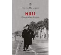 Muss. Ritratto di un dittatore