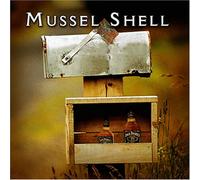 Mussel Shell - Everybody Gets The Blues