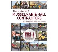 Musselman & Hall Contractors: Providing Excellence in Construction Spanning Three Centuries