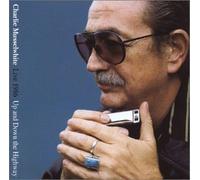 Musselwhite, Charlie - Live 1986: Up & Down The Highway