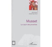 Musset - La Leçon Des Proverbes