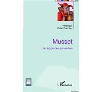 Musset - La Leçon Des Proverbes