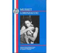 Musset: Lorenzaccio De Musset, Alfred (Auteur)