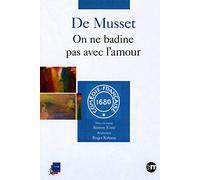 Musset - On ne badine pas avec l'amour