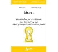 Musset - On ne badine pas avec l'amour, il ne faut jurer de rien