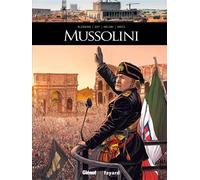 Mussolini - Luca Blengino - Glénat - cartonné - Bande dessinée