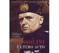 Mussolini Ultimo acto [Spagna]