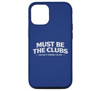 Must Be The Clubs 18 Trous Back Nines Golf Rounds Coque pour iPhone 12/12 Pro