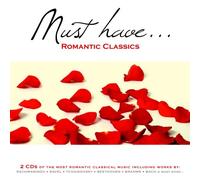 Must Have. Romantic Classics [Import]