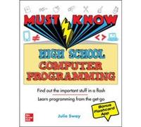 Must Know High School Computer Programming by Julie Sway Julie Sway (Auteur)