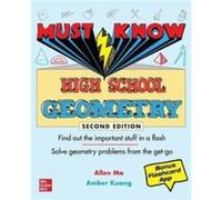 Must Know High School Geometry Second Edition by Amber Kuang Amber Kuang (Auteur)