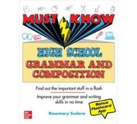Must Know High School Grammar and Composition by Rosemary Scalera Rosemary Scalera (Auteur)