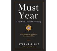 Must Year: Your Best Year of Becoming - A 365-Day Journey of Identity, Growth, and Habits
