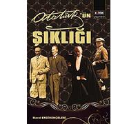 Mustafa Kemal Atatürk’ün Şıklığı