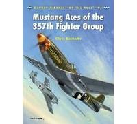 Mustang Aces of the 357th Fighter Group