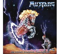 Mustang India – Beyond Raging Thunder – Vinyle 12" coloré + single 7"