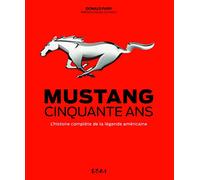 Mustang - cinquante ans