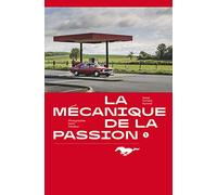 Mustang: La mécanique de la passion
