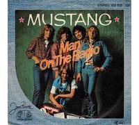 Mustang - Man on the radio - My number one