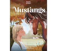 Mustangs: Le secret de Lily (2)