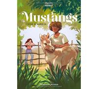 Mustangs: L'espoir de Kairouan (3)