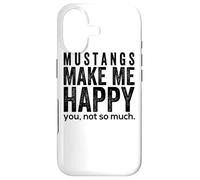 Mustangs Make me Happy You Not So Much Funny Horse Gift Coque pour iPhone 17