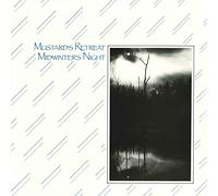 Mustard'S Retreat - Midwinters Night [Import]