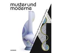 Muster und Moderne: Kunst der 20er Jahre aus der Sammlung Zuschlag-Wieneke