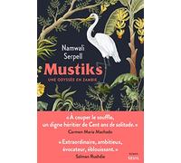 Mustiks - Une Odyssée En Zambie