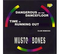 Musto & Bones - Dangerous On The Dancefloor / Time Is Running Out (Club Remixes)
