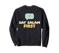 Musulman Enfant Islam Politesse Say Salam First Bulle Coeur Sweatshirt