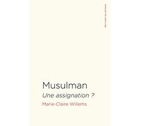 Musulman: Une assignation ?