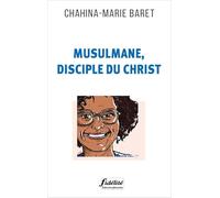 Musulmane, disciple du Christ