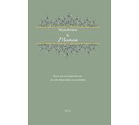 Musulmane et Maman: Par ce que ta maternité est une adoration au quotidien