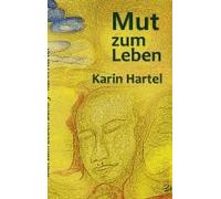 Mut Zum Leben