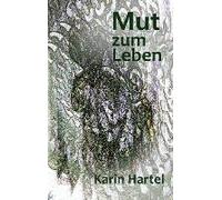 Mut Zum Leben