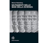 Mutamenti nelle basi della scienza