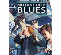 Mutant City Blues - 2e édition