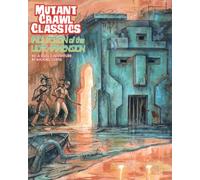 Mutant Crawl Classics #3 Incursion of the Ultradimension