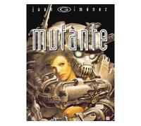 Mutante - Juan Giménez - Glenat Comics-Usa - cartonné - Bande dessinée