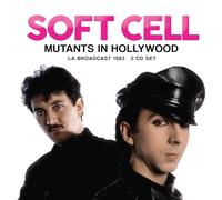 Mutants in Hollywood Radio Broadcast Los Angeles 1983